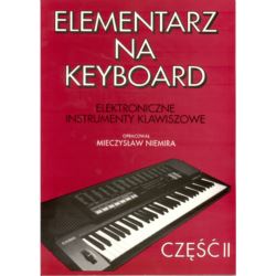 Niemira M. Elementarz na keyboard cz. II