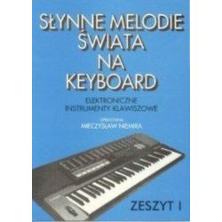 Niemira M. Słynne melodie świata cz.I